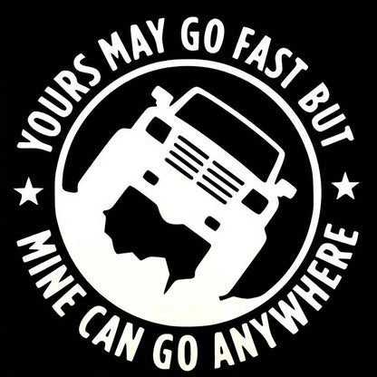 Sticker autoadeziv pentru vehicule Off Road, model "You Can Go Fast", dimensiune 30 x 30 cm, culoare Alba-1