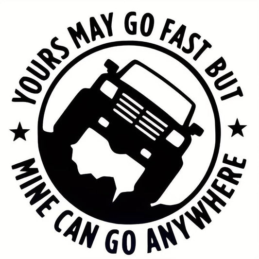 Sticker autoadeziv pentru vehicule Off Road, model "You Can Go Fast", dimensiune 30 x 30 cm, culoare Neagra-1